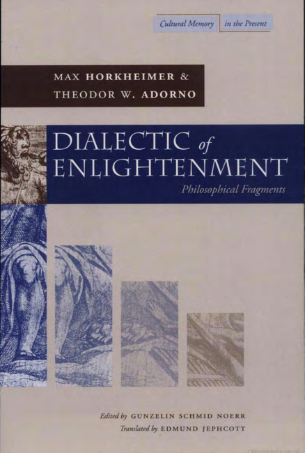 Cover of Max Adorno Theodor W Dialectic of Enlightenment Philosophical Fragments