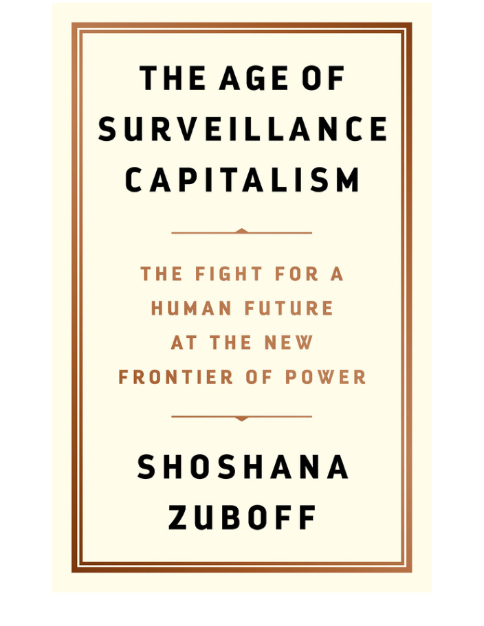 Cover of Zuboff Shoshana The Age of Surveillance Capitalism 2019